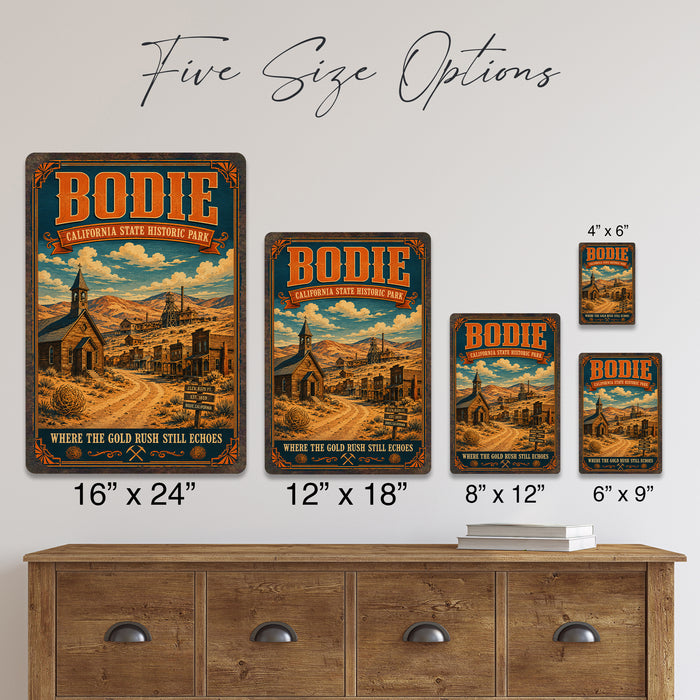 Bodie California State Historic Park metal sign with vintage weathered-tin travel poster illustration — Bodie California
