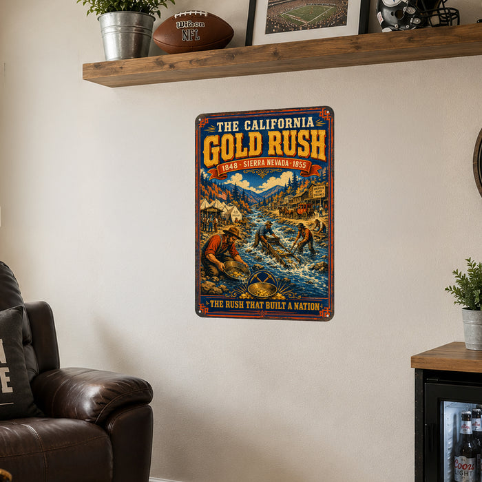 California Gold Rush 1848 Sierra Nevada metal sign with vintage weathered-tin travel poster illustration — California Gold