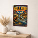 California Gold Rush 1848 Sierra Nevada metal sign with vintage weathered-tin travel poster illustration — California Gold
