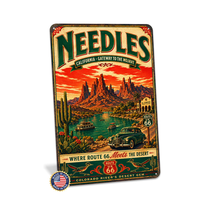Needles California Route 66 Gateway Mojave metal sign with vintage weathered-tin travel poster illustration — Needles