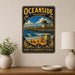 Oceanside California Pier metal sign with vintage weathered-tin travel poster illustration — Oceanside California Pier