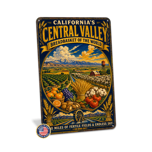 California Central Valley Breadbasket metal sign with vintage weathered-tin travel poster illustration — California Central
