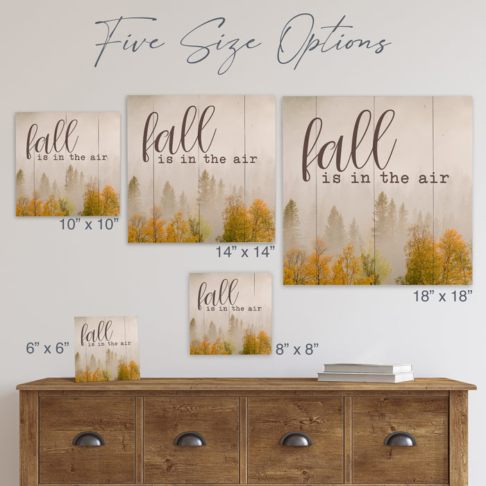 Fall is in the air - Fall Sign