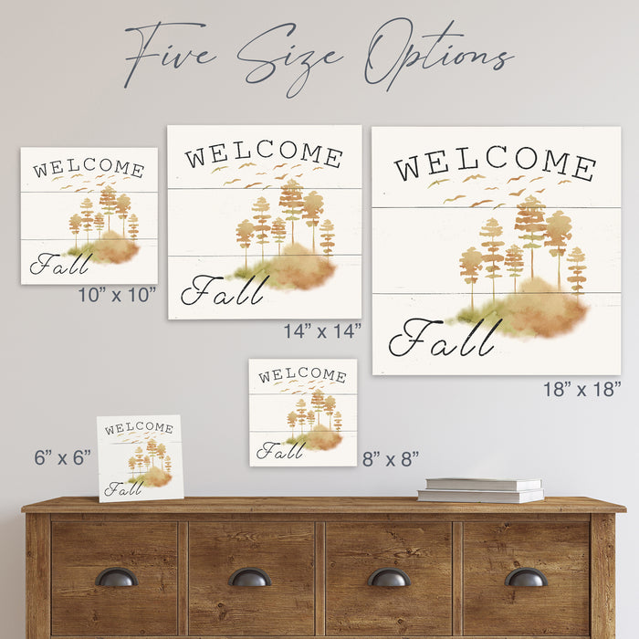 Welcome Fall Autumn Trees Wood Sign - Fall Decor