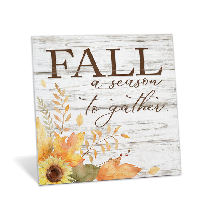 Fall a season to gather Wood Sign - Fall Decor