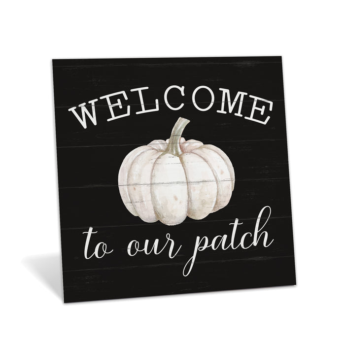 Welcome to our pumpkin patch Wood Sign - Fall Decor