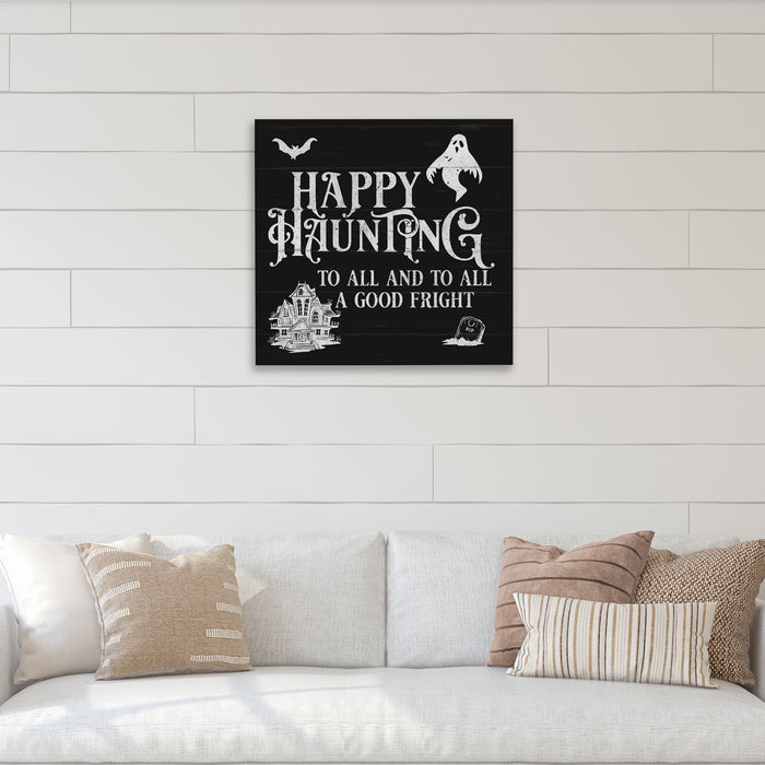 Happy Haunting To All - Halloween Sign