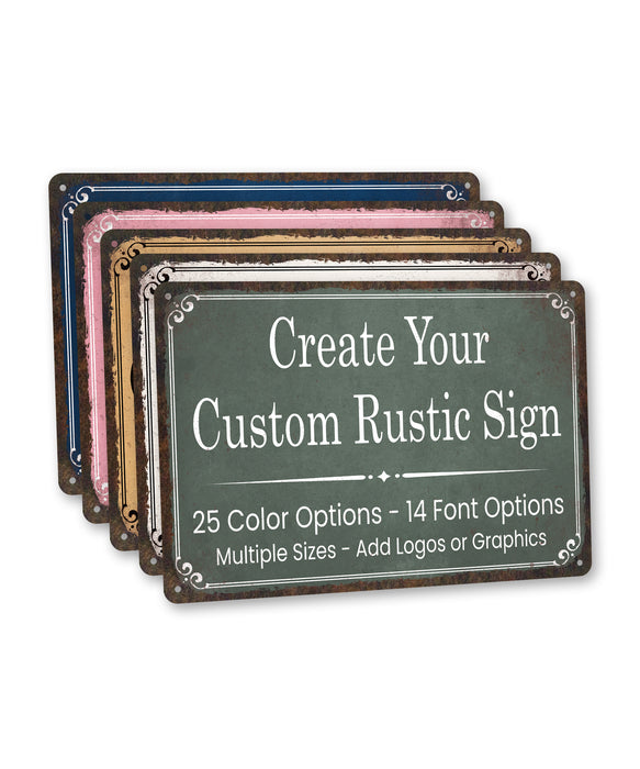 Custom Metal Sign Rustic – Personalized Name, Logo, Business or Bar Sign - Horizontal (8x12, 12x18 & More Sizes)