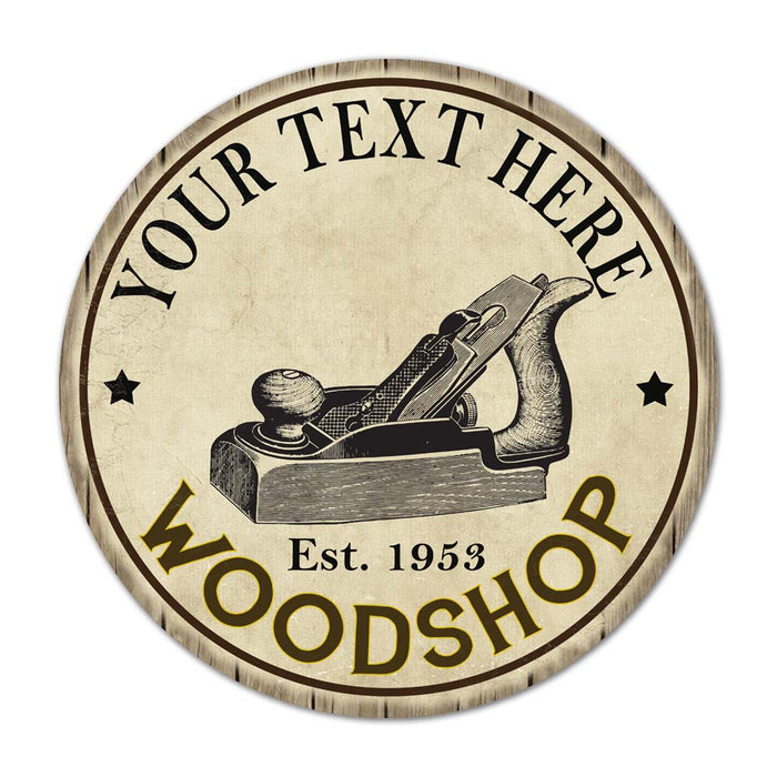 Personalized Woodshop Sign Round Metal Sign Man Cave Garage Workshop 100140047001