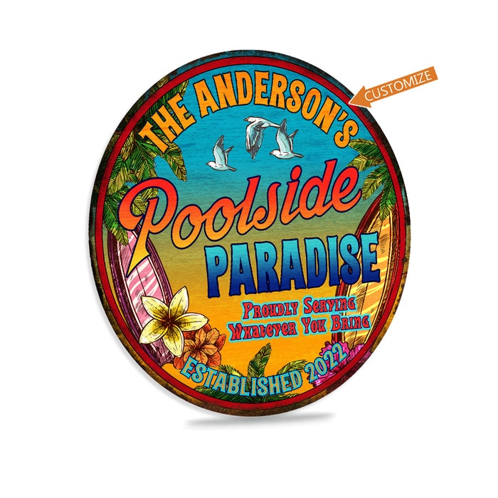 Personalized Poolside Paradise Sign Pool Deck 100142002015