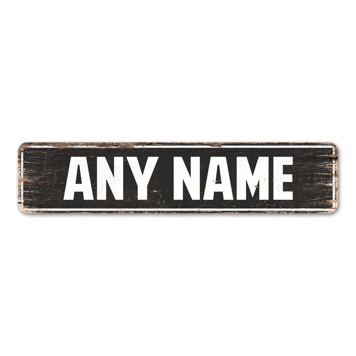 ANY NAME Personalized Street Sign