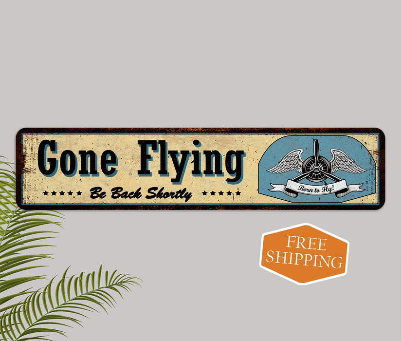 Gone Flying Airplane Metal Sign