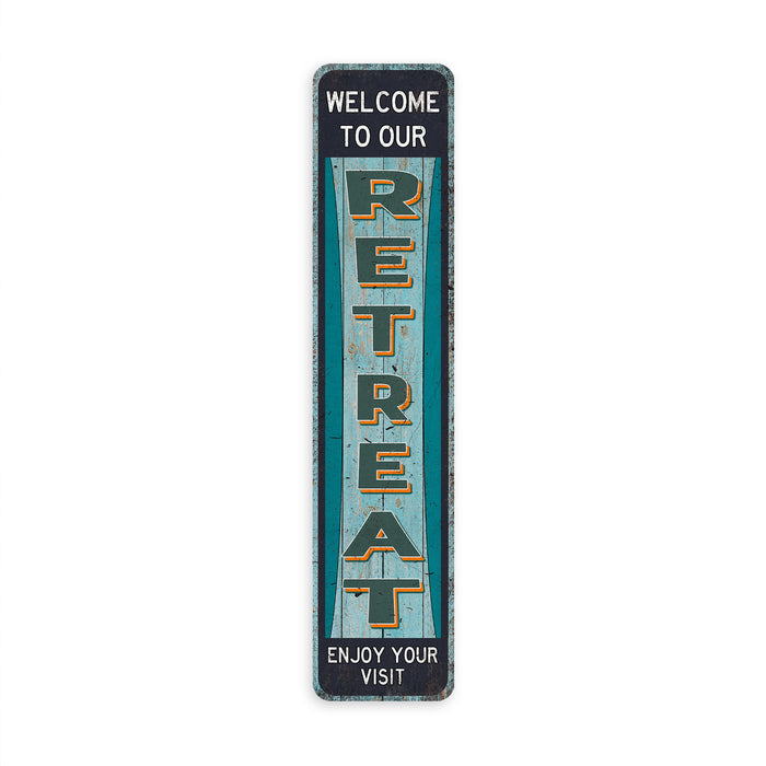 Welcome to our Retreat Vacation Sign 104182001040
