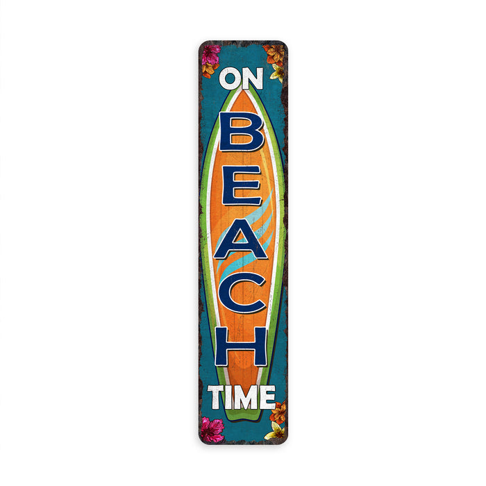 On Beach Time Beach Sign 104182001043