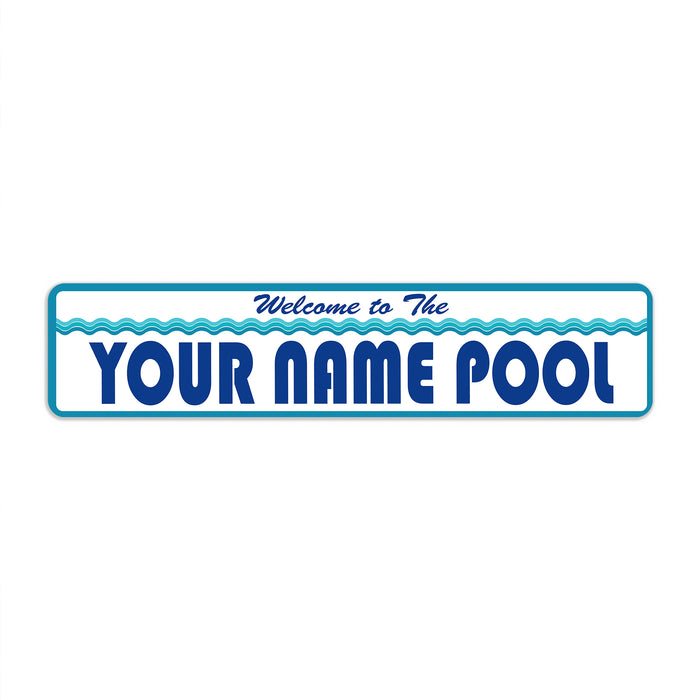 Personalized Welcome to Swimming Pool Sign 104182002005
