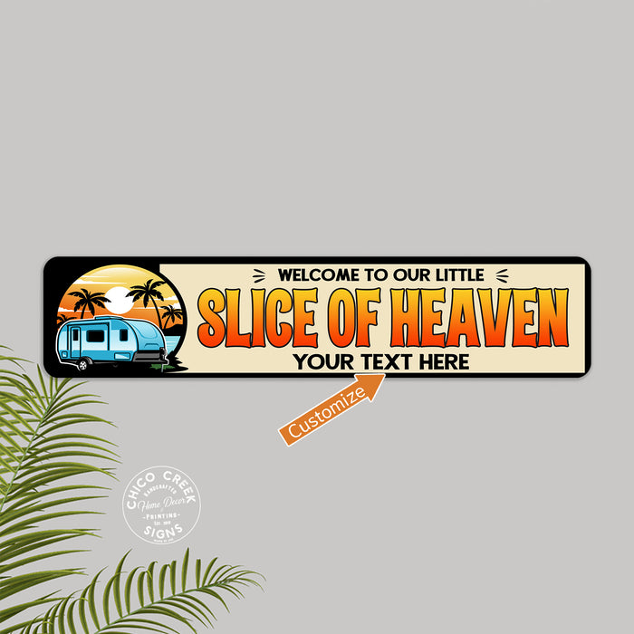 Personalized Slice of Heaven Happy Camper Sign 104182002014