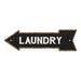 Laundry Left Arrow Vintage Looking Metal Sign 5x17 205170004015