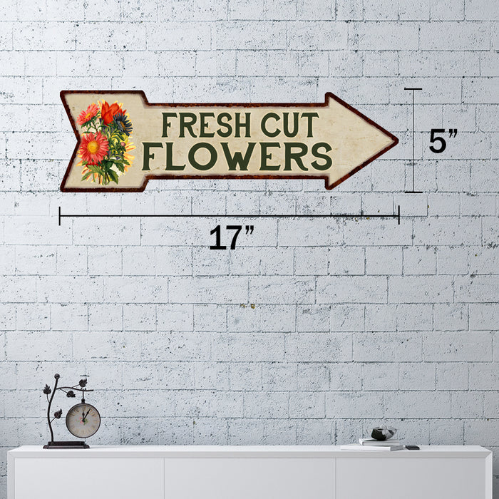 Fresh Cut Flowers Metal Sign 5x17 Arrow Garden Flowers Gift Shed