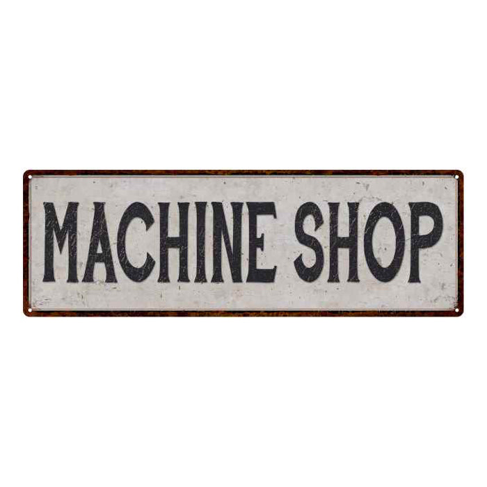 Machine Shop Metal Sign | Vintage Workshop Decor — Chico Creek Signs