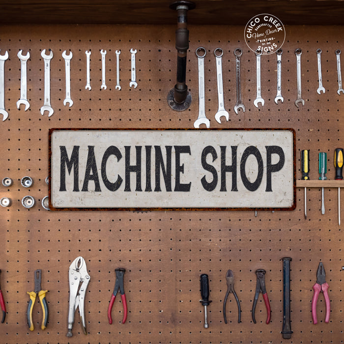 Custom Machine Shop Signs Machine Shop Metal Sign | Vintage Workshop Decor — Chico Creek Signs