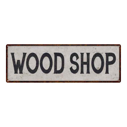 Wood Shop Vintage Look Reproduction Black on White 8x24 Metal Sign 106180023011