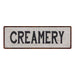 Creamery Vintage Look Reproduction Black on White 8x24 Metal Sign 106180023013