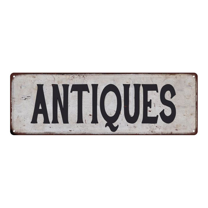 ANTIQUES Vintage Look Rustic 6x18 Metal Sign Chic Retro 106180035025