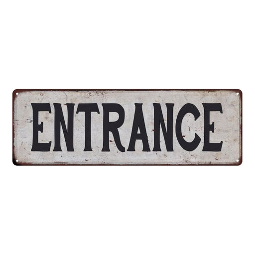 ENTRANCE Vintage Look Rustic 6x18 Metal Sign Chic Retro 106180035032