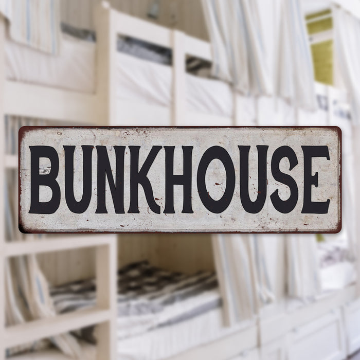 BUNKHOUSE Rustic Look 6x18 Metal Sign Chic Retro