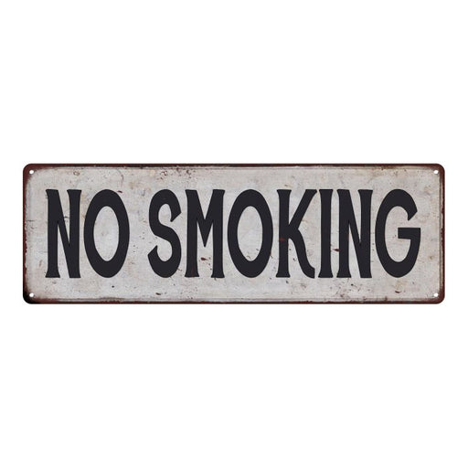NO SMOKING Vintage Look Rustic 6x18 Metal Sign Chic Retro 106180035083