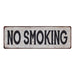 NO SMOKING Vintage Look Rustic 6x18 Metal Sign Chic Retro 106180035083