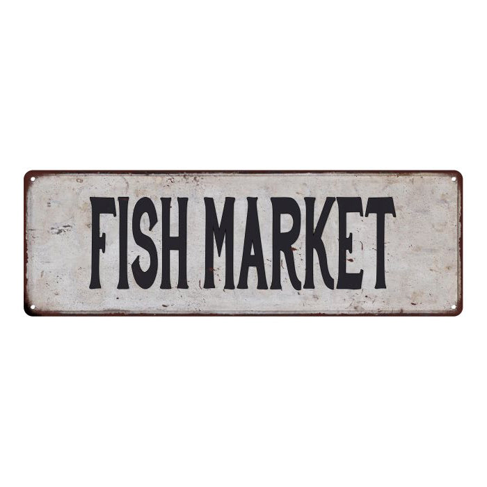 FISH MARKET Vintage Look Rustic 6x18 Metal Sign Chic Retro 106180035093