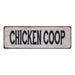 CHICKEN COOP Vintage Look Rustic 6x18 Metal Sign Chic Retro 106180035105