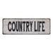 COUNTRY LIFE Vintage Look Rustic 6x18 Metal Sign Chic Retro 106180035109