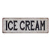 ICE CREAM Vintage Look Rustic 6x18 Metal Sign Chic Retro 106180035116
