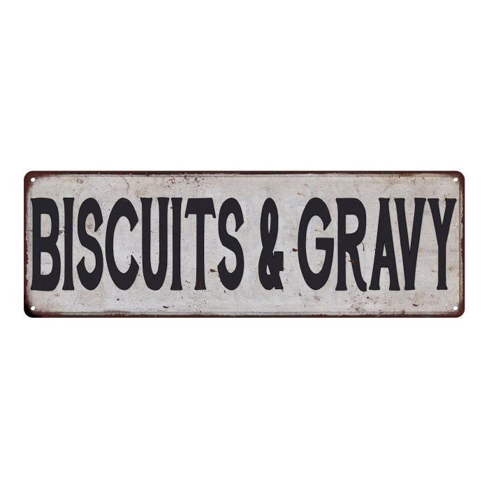 BISCUITS & GRAVY Vintage Look Rustic 6x18 Metal Sign Chic Retro 106180035157