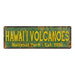 Hawai'I Volcanoes National Park Rustic Metal 6x18 Sign Cabin Decor 106180057053