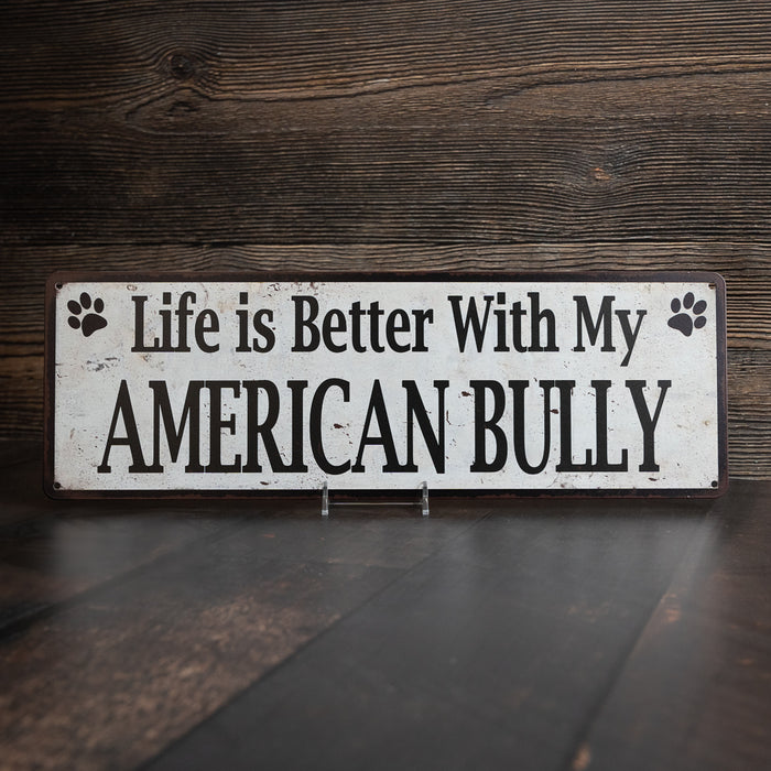Life is Better with My YOUR BREED Rustic Look Dog Pet