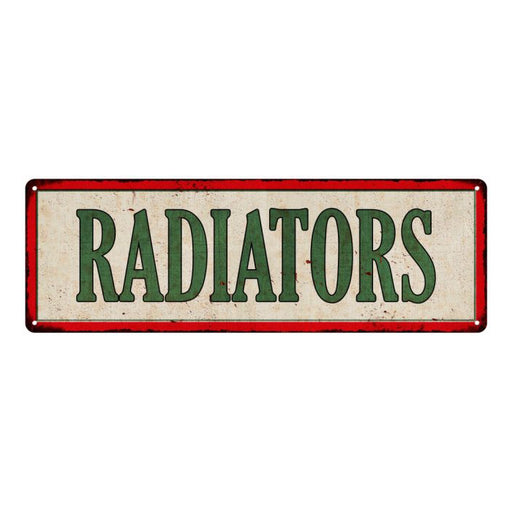 RADIATORS Vintage Looking Metal Sign Shop Oil Gas 6x18 Garage 106180064016