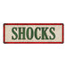 SHOCKS Vintage Looking Metal Sign Shop Oil Gas 6x18 Garage 106180064019