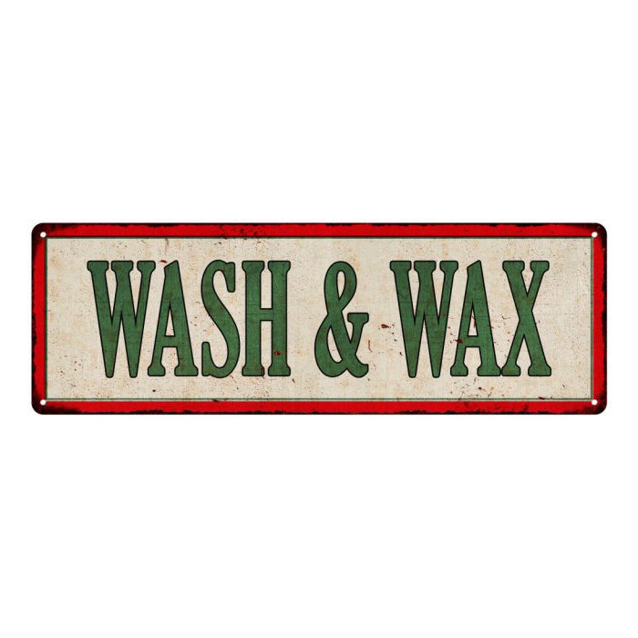 WASH & WAX Vintage Looking Metal Sign Shop Oil Gas 6x18 Garage 106180064022