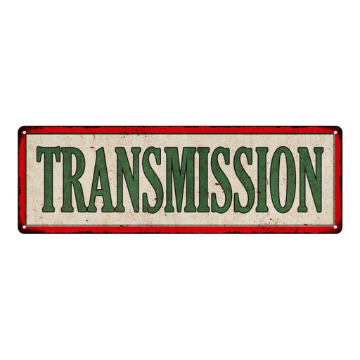 TRANSMISSION Vintage Looking Metal Sign Shop Oil Gas 6x18 Garage 106180064024