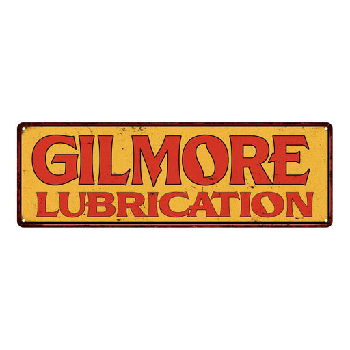 Gilmore Lubrication Vintage Look Reproduction Metal Sign 6x18  61 106180064026