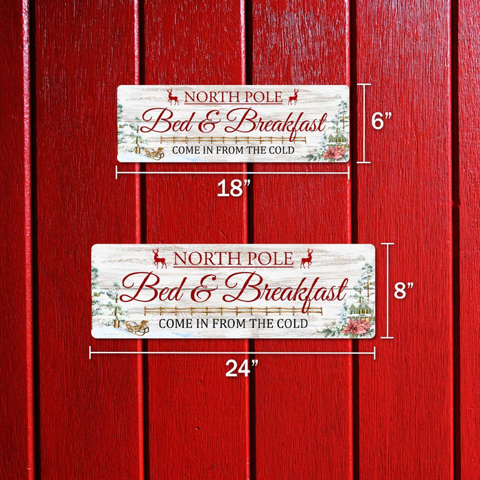 North Pole Bed and Breakfast Come In From The Cold Holiday Chistmas Wall Decor Metal Sign 1006180065018