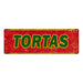 Tortas Vintage Look Restaurant Food Metal Sign 6x18 106180067005
