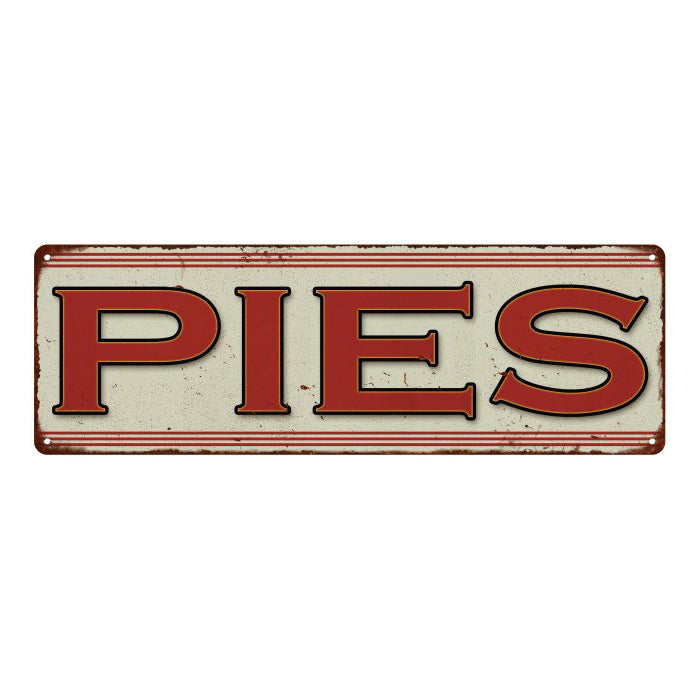PIES Restaurant Diner Food Vintage Look Metal Sign 106180068003 — Chico ...