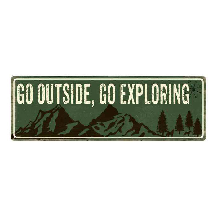 Go Outside, Go Exploring Camping Outdoors Metal Sign Gift 6x18 106180091006