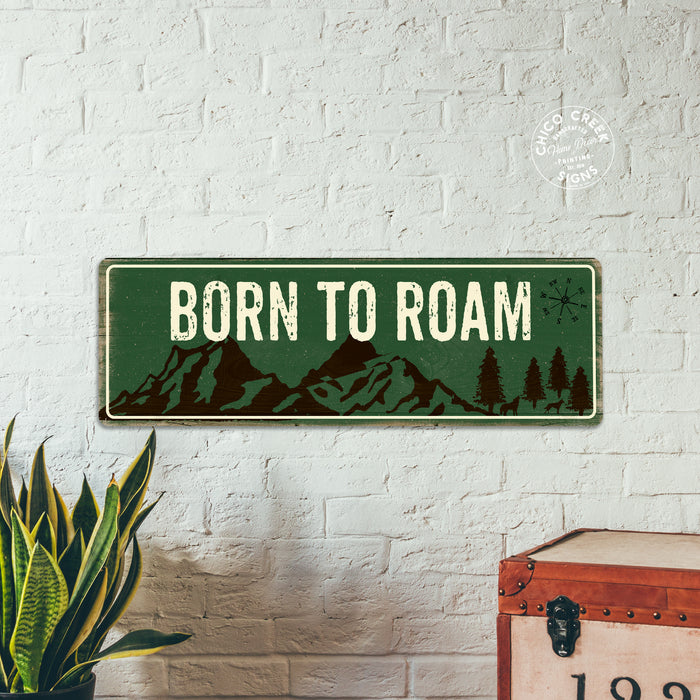 Born to Roam Camping Outdoors Metal Sign Gift