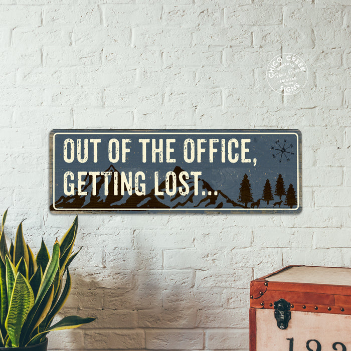 Out of the Office, Getting Lost Camping Outdoors Metal Sign 106180091018