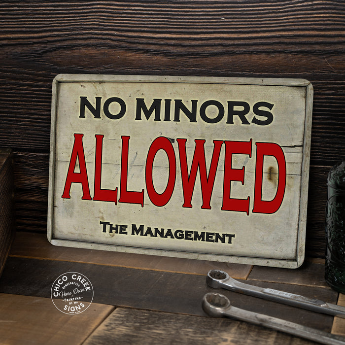 No Minors Allowed Vintage Look Chic Metal Sign 108120020018
